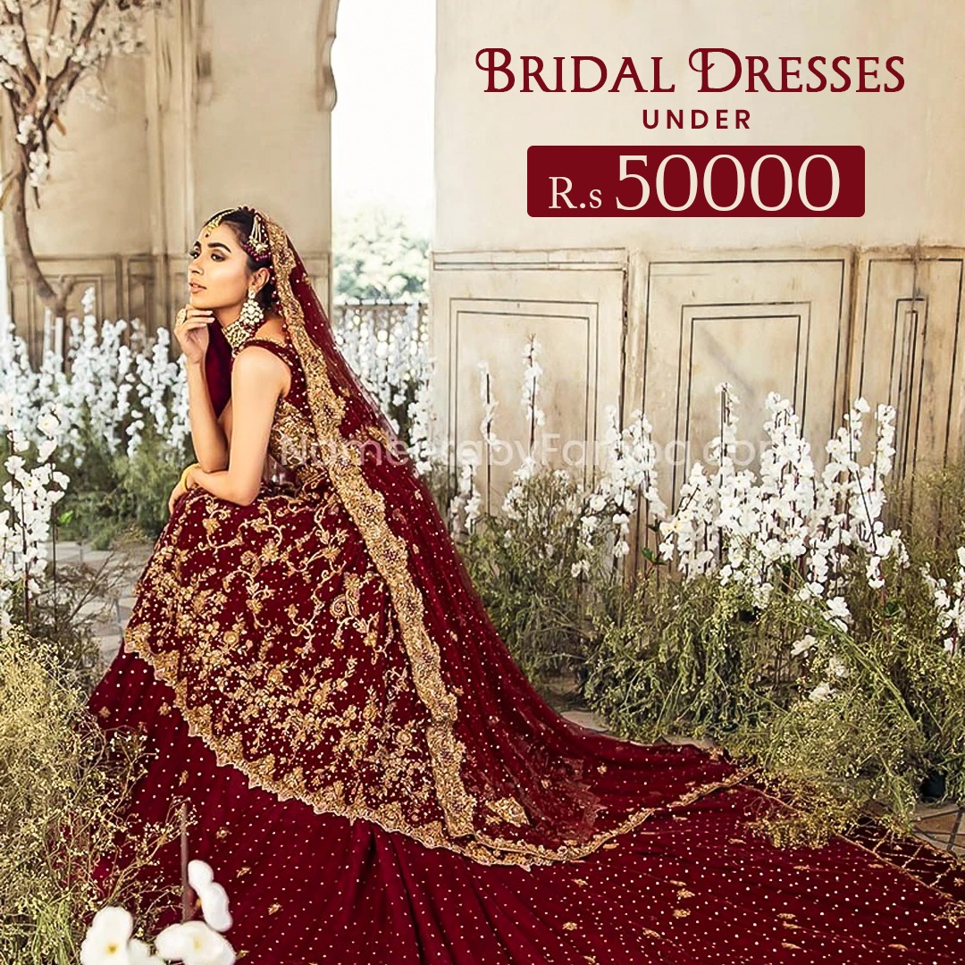 Best Bridal Dresses Under 50000 in Pakistan 